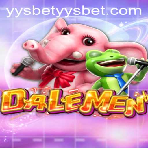 Exploring the Exciting World of DALEMEN: A Unique Game Experience with yysbet