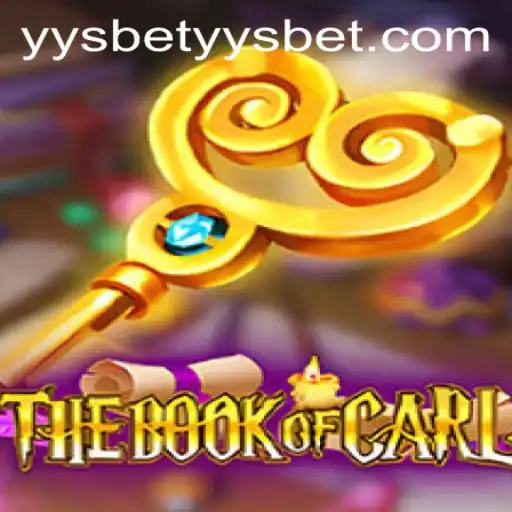 The Book of Carl: A Captivating New Adventure by yysbet